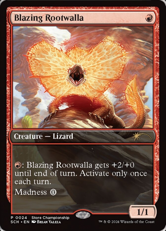 Blazing Rootwalla - Store Championship - Lucertola Fiammeggiante (TOKEN: GOBLIN/ 1 p.to )